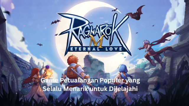 Game Petualangan Populer