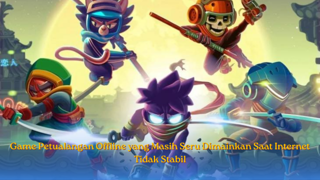 Game Petualangan Offline